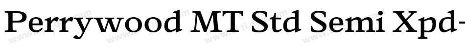 Perrywood MT Std Semi Xpd字体转换